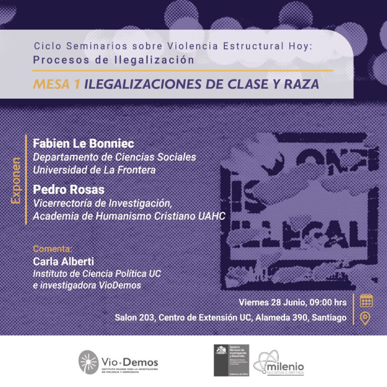 Ciclo de Seminarios Violencia estructural hoy: “Ilegalizaciones de clase y raza”
